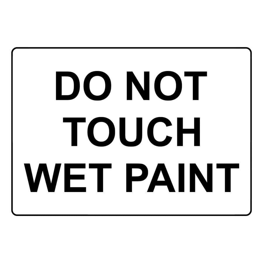 Printable Wet Paint Don't Touch Sign