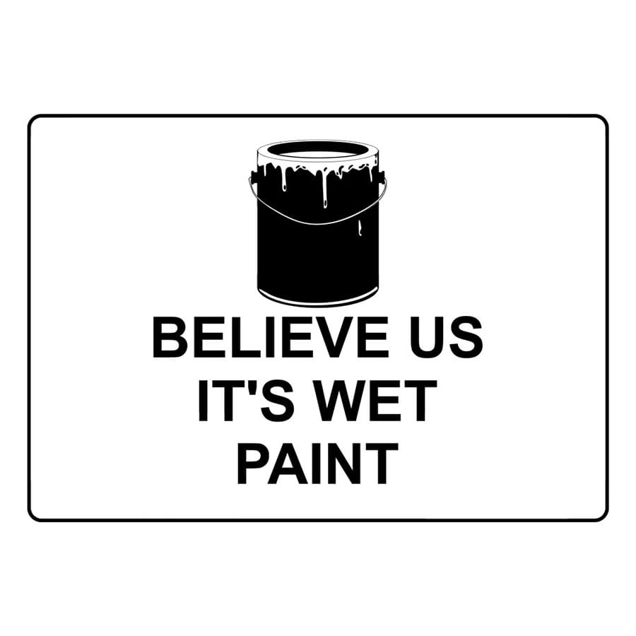 Printable Wet Paint Sign Lowes