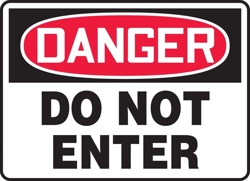 Printable Danger Do Not Enter Sign