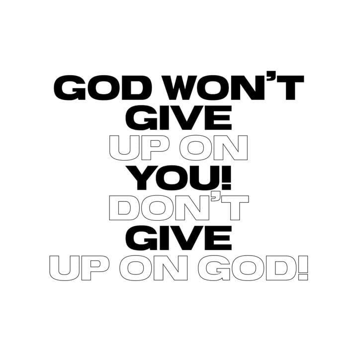 Printable Don’t Give Up God Is With You