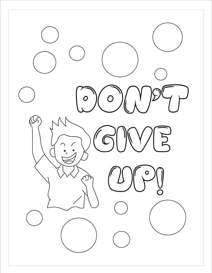 Don’t Give Up Coloring Pages