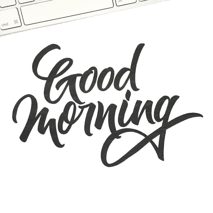 Printable Good Morning In Fancy Letters