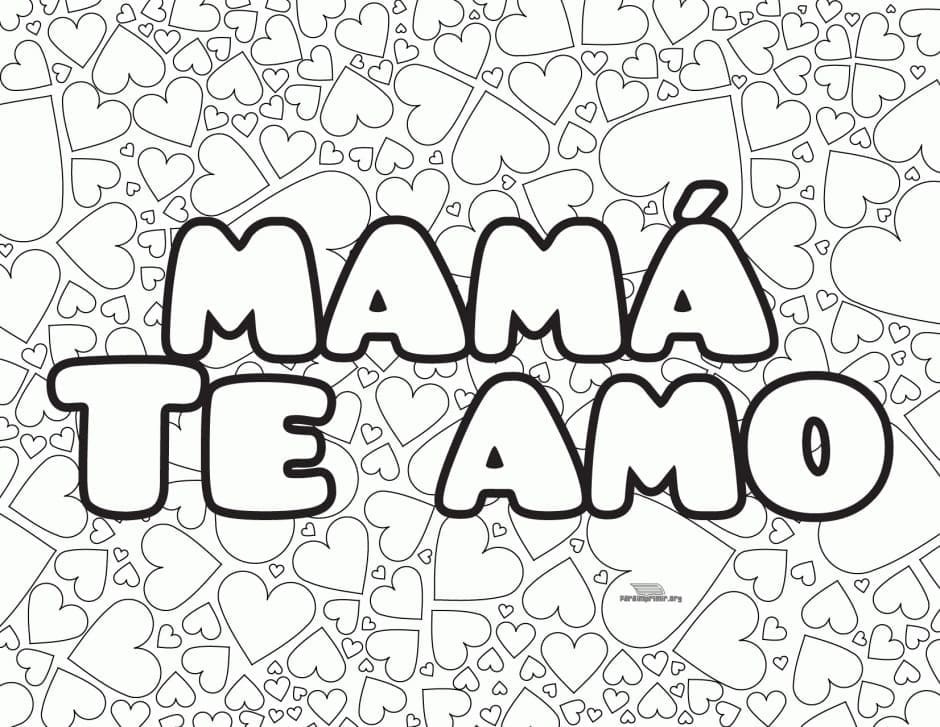 Mama Te Amo coloring page