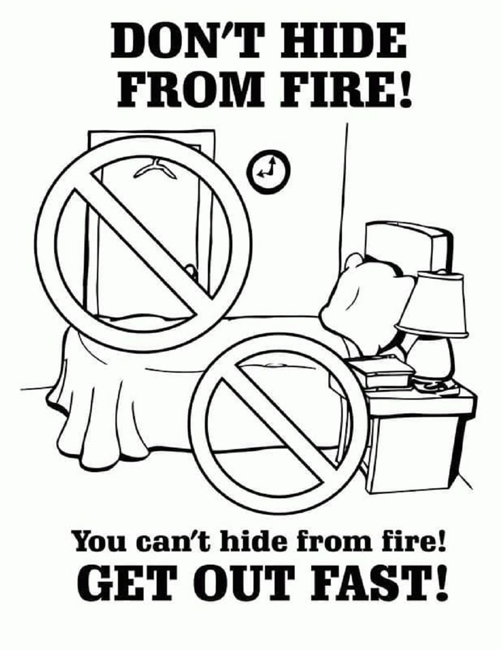 Print Dont Hide From Fire Coloring Page