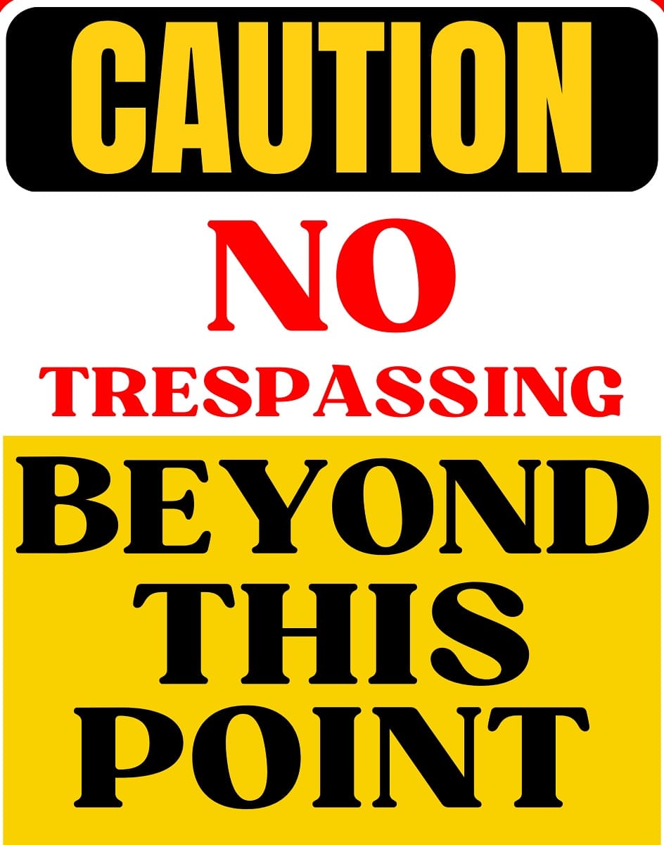 Printable No Trespassing Beyond This Point