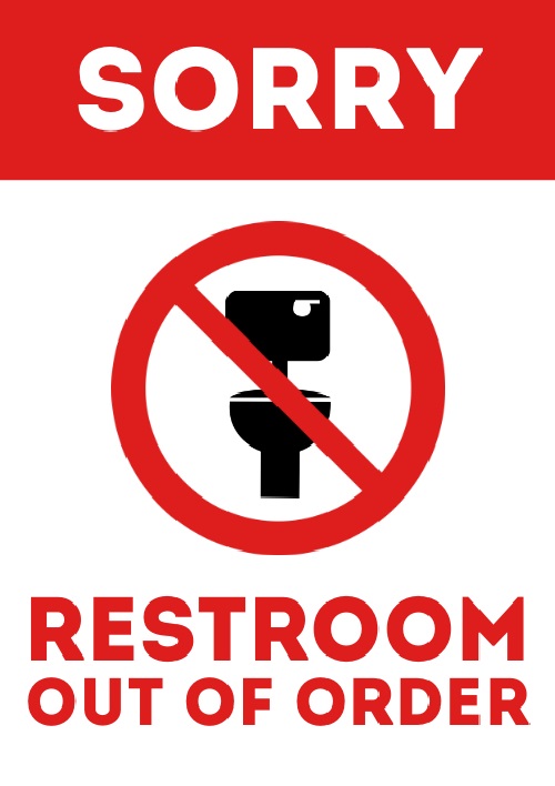 Printable Restroom Out of Order Sign