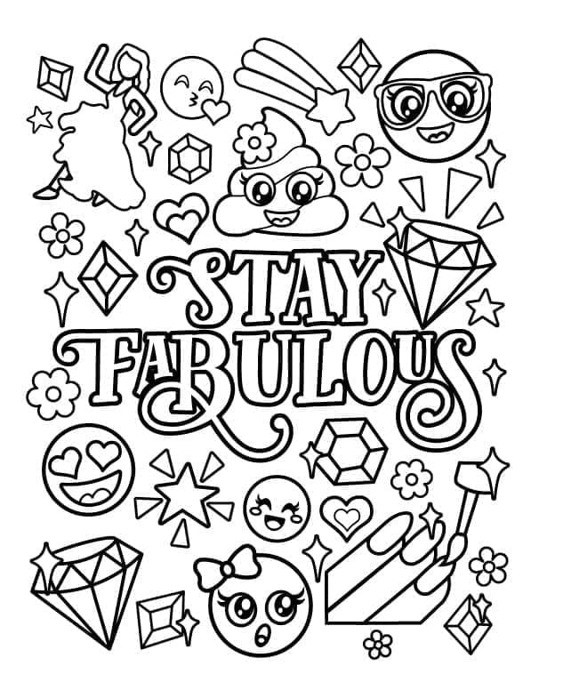 Printable Stay Fabulous Emojis Coloring page
