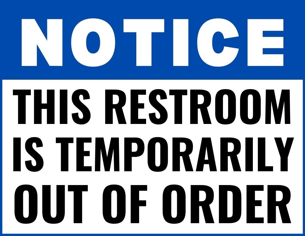 Printable This Restroom Is Temporarily Out of Order Sign