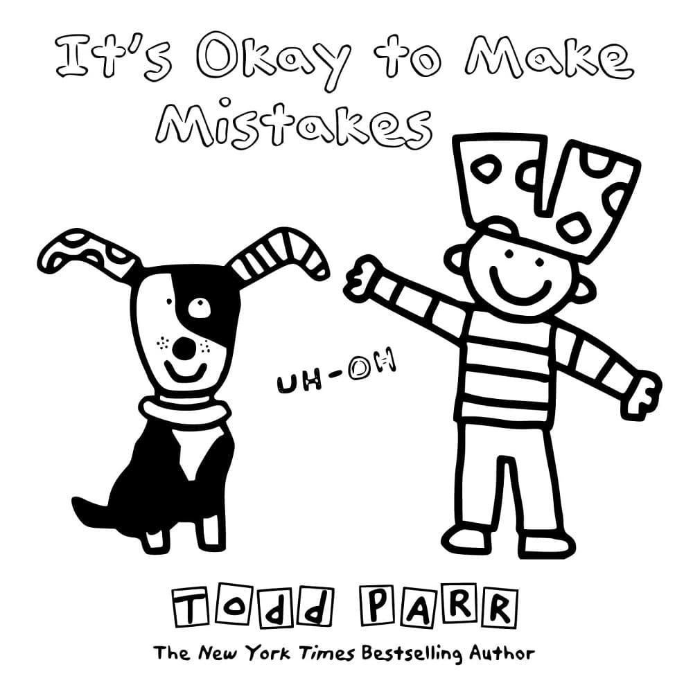 Printable Todd Parr It's Okay to Make Mistakes Coloring Page
