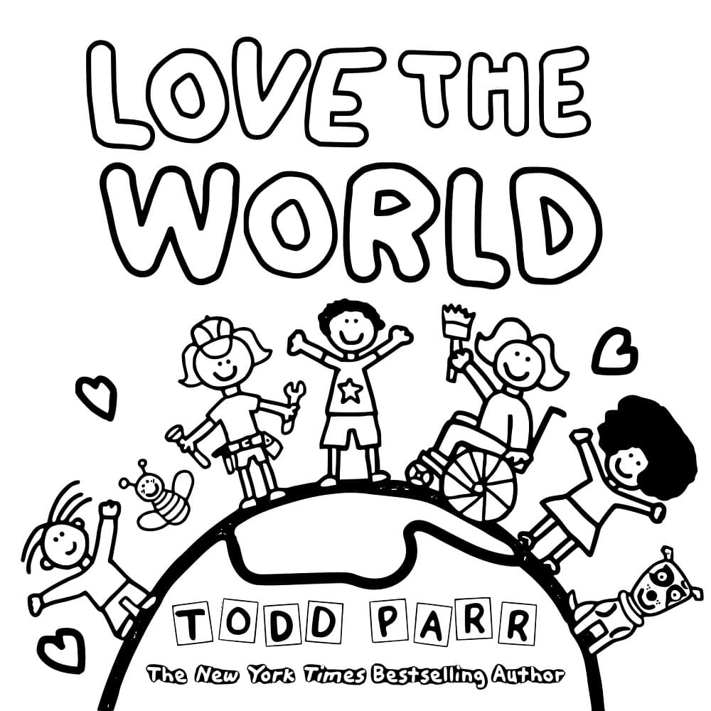 Printable Todd Parr Love the World Coloring Page