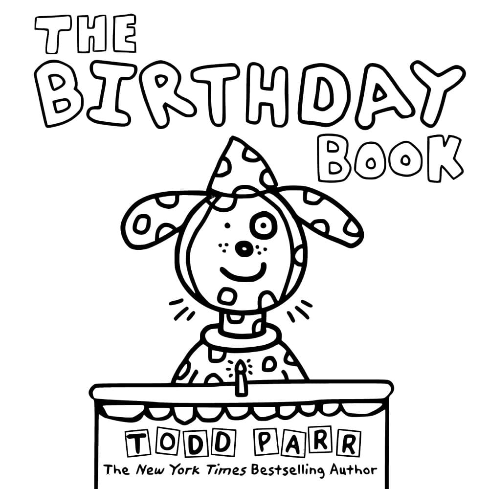 Printable Todd Parr The Birthday Book Coloring Page