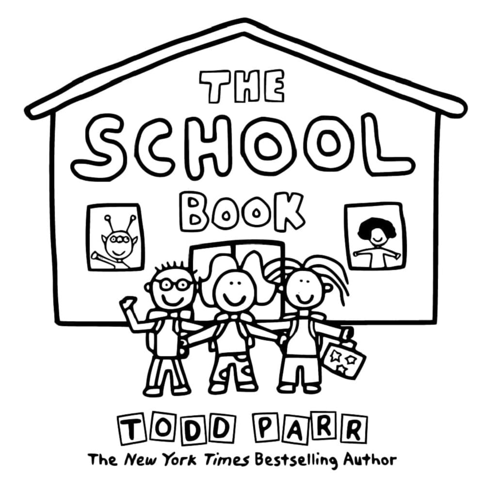 Printable Todd Parr The School Book Coloring Page