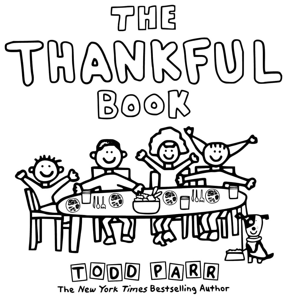 Printable Todd Parr The Thankful Book Coloring Page