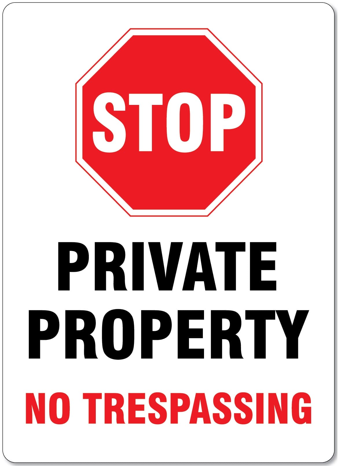 Stop Private Property No Trespassing