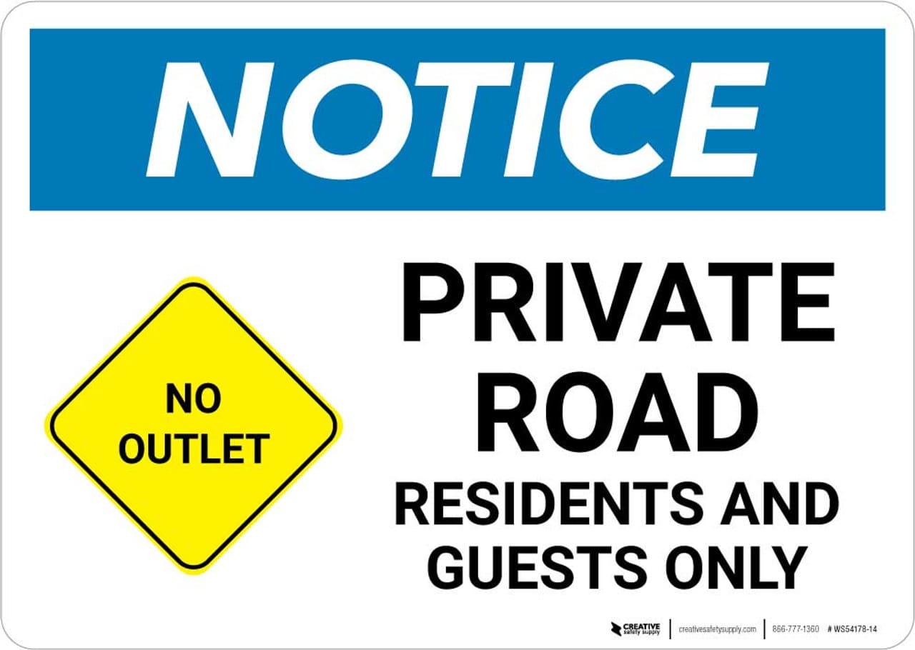 No Outlet Sign Private Road Residents And Guests Only