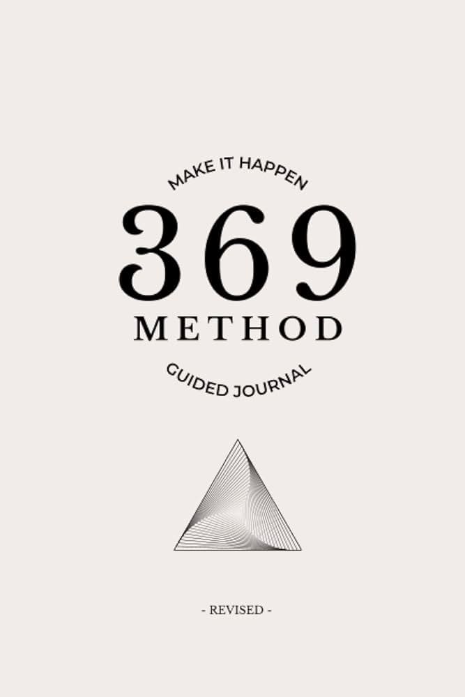 369 Manifestation Method