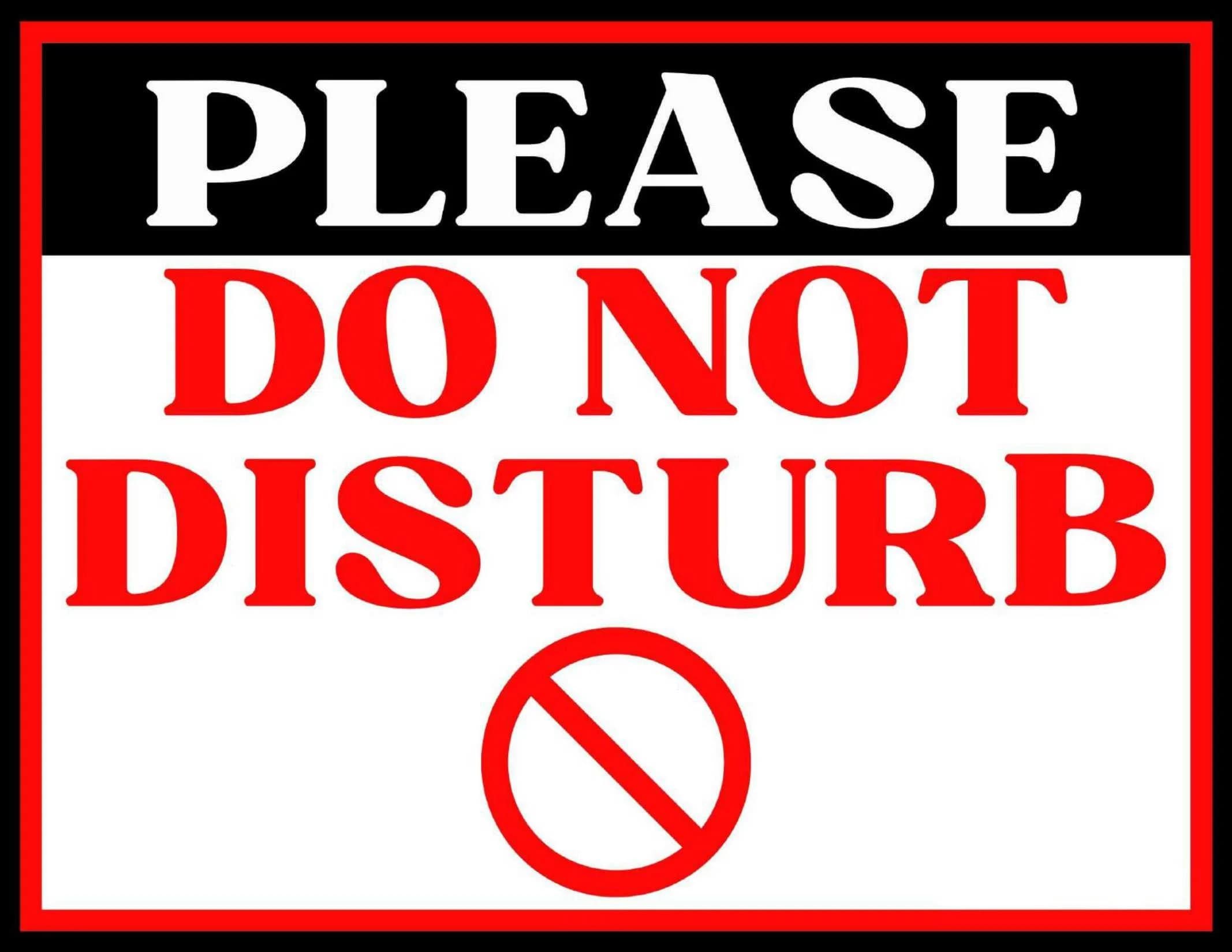 Printable A Do Not Disturb Sign