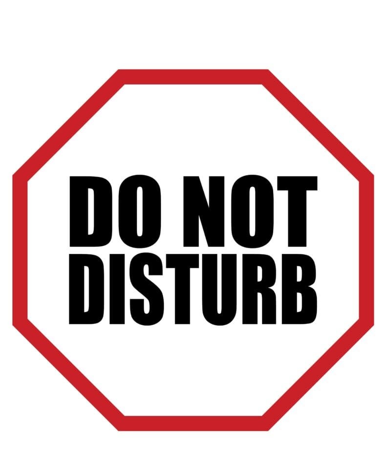 Printable Amazing Do Not Disturb Sign