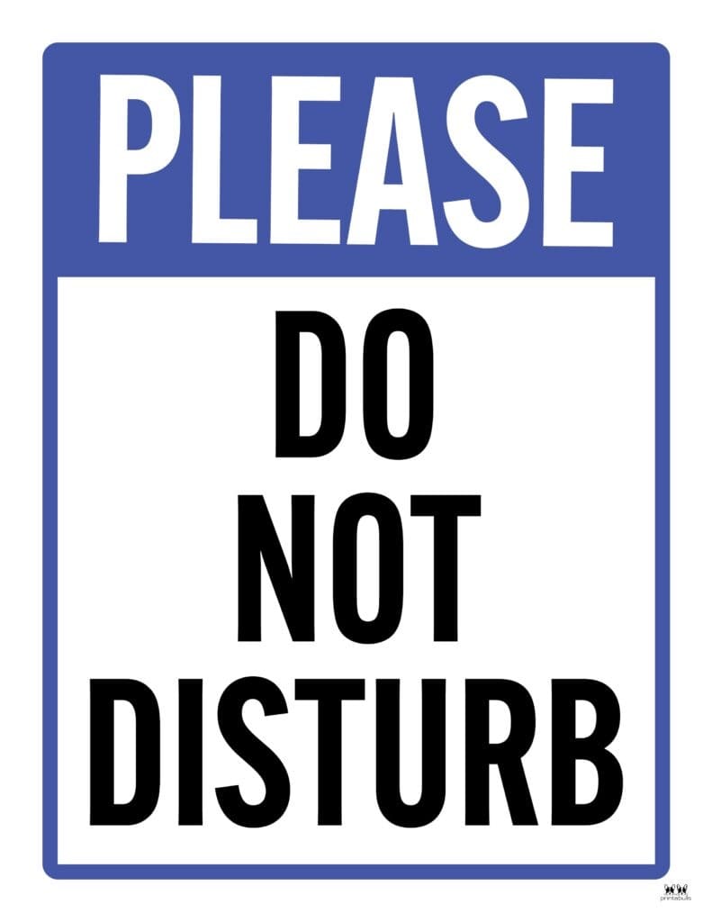 Printable Perfect Do Not Disturb Sign